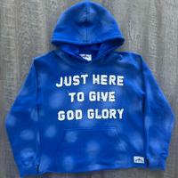 "Just Here To Give God Glory" Hoodies