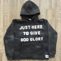 "Just Here To Give God Glory" Hoodies