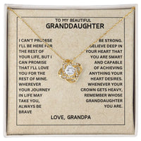 To My Beautiful Granddaughter - Always Be Brave And Be Strong - Love Knot Necklaces